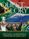 Quest for Glory (eBook): Successes in South African Sport